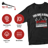 Load image into Gallery viewer, You Are A King Not of This World The Truth Graphic T-Shirt
